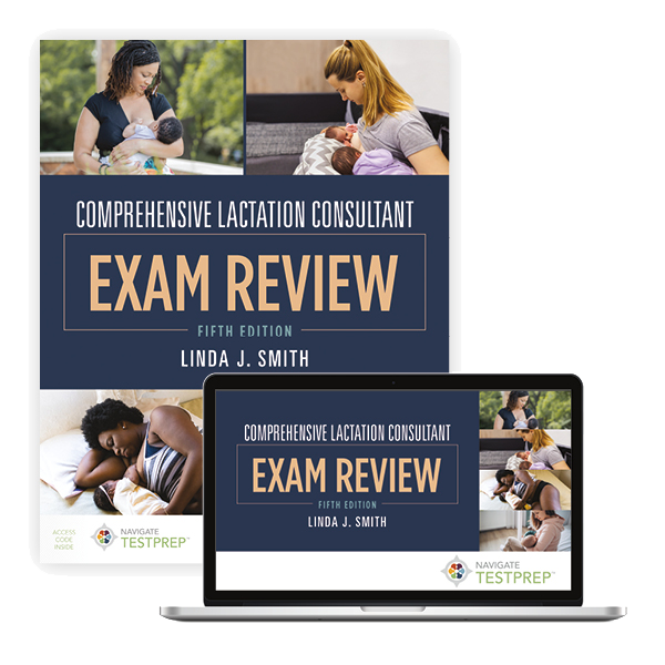 Comprehensive Lactation Consultant Exam Review, Smith 5e